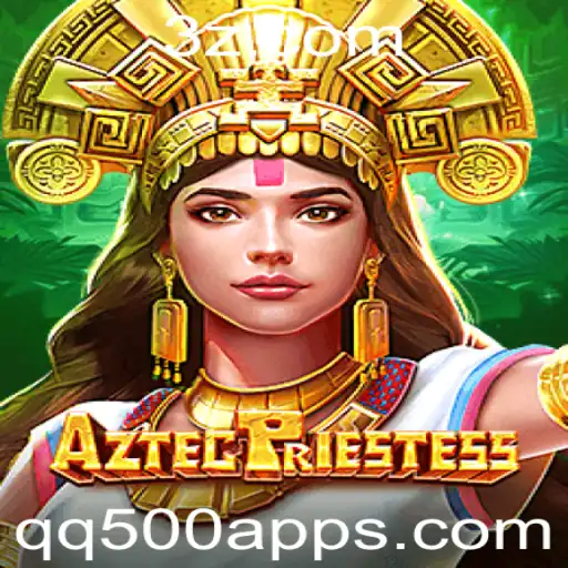 AztecPriestess: Um Mergulho no Universo Místico dos Astecas através do Jogo qq500 App