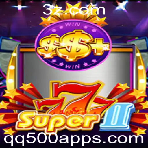 Descubra o Fascinante Mundo de Super777II no App QQ500