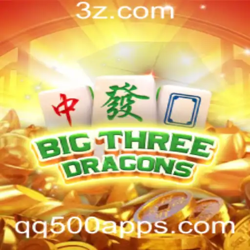 Explorando BigThreeDragons e Sua Conexão com o qq500 app