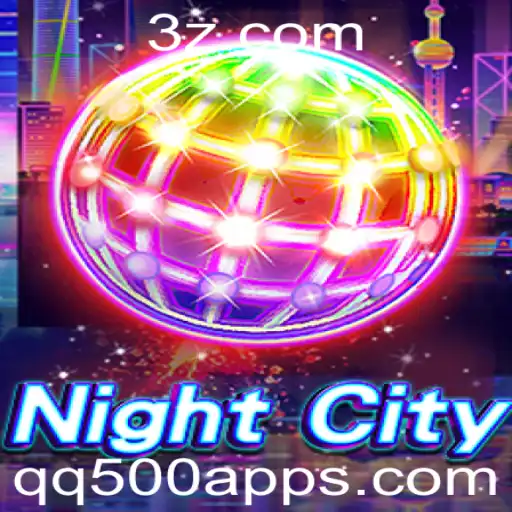 Explorando o Jogo NightCity: Regras, Estratégias e o Novíssimo qq500 App